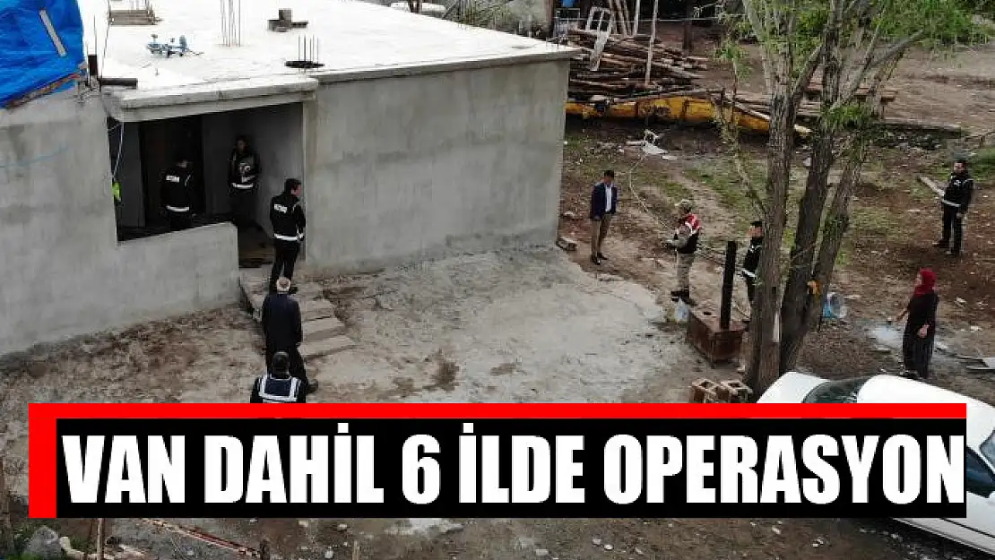 Van dahil 6 ilde operasyon