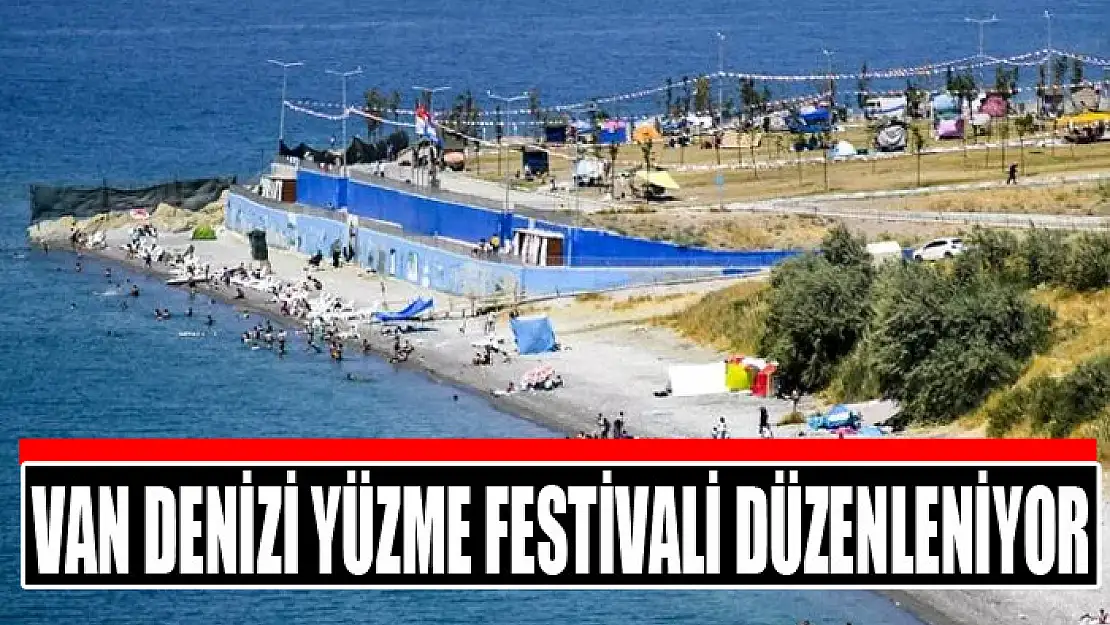 Van denizi yüzme festivali düzenleniyor