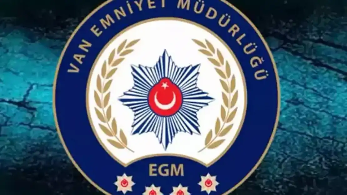 Van Emniyet Müdürlüğü'nden flaş açıklama