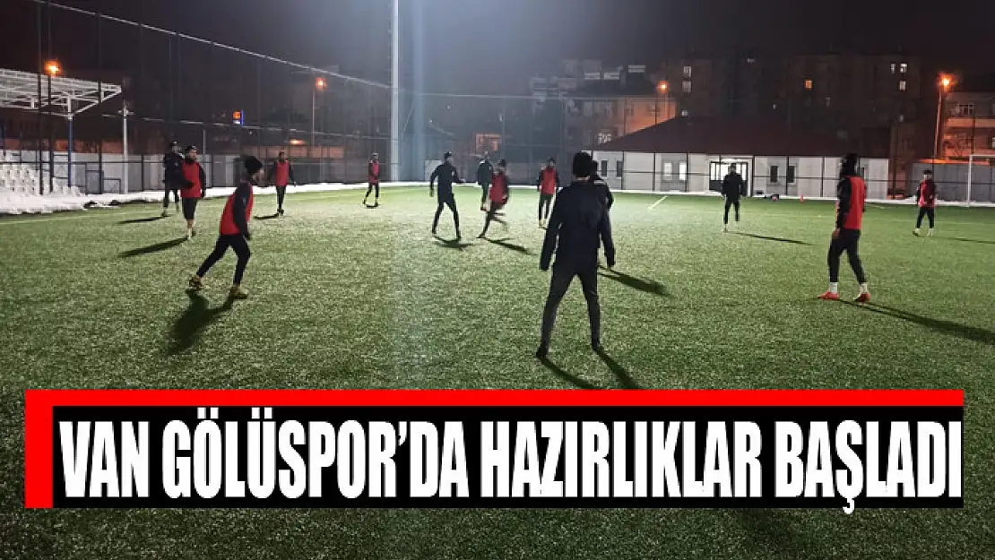 VAN GÖLÜSPOR'DA HAZIRLIKLAR BAŞLADI