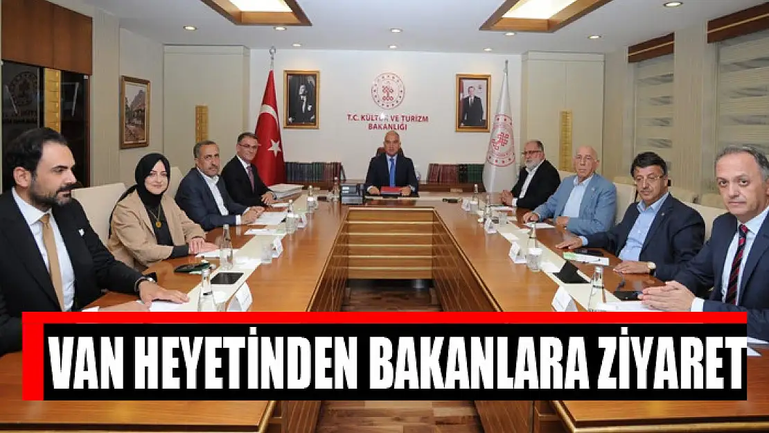 Van heyetinden bakanlara ziyaret