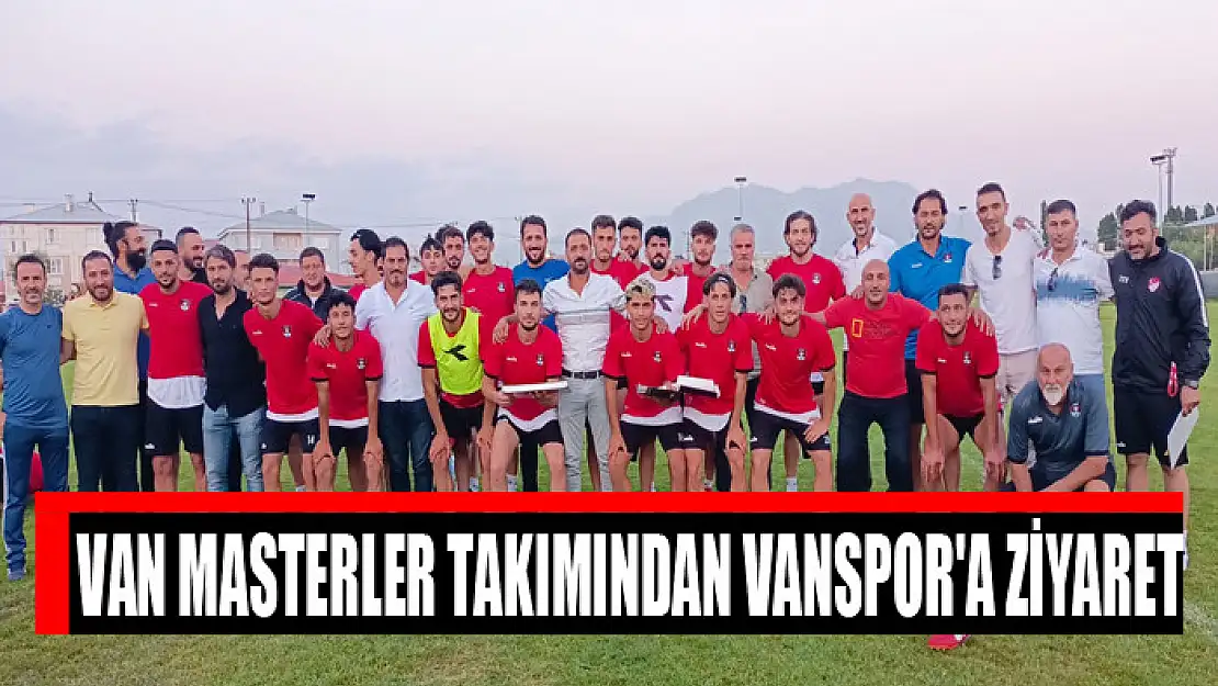 VAN MASTERLER TAKIMINDAN VANSPOR'A ZİYARET