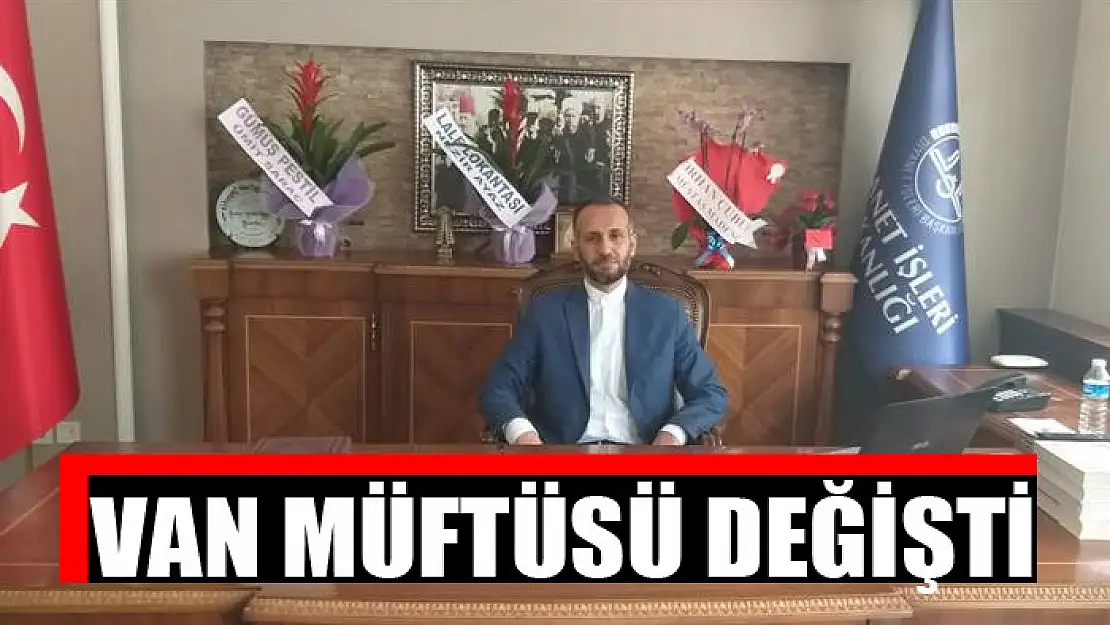 Van Müftülüğü'ne Dr. Mehmet Sırrı Şık atandı