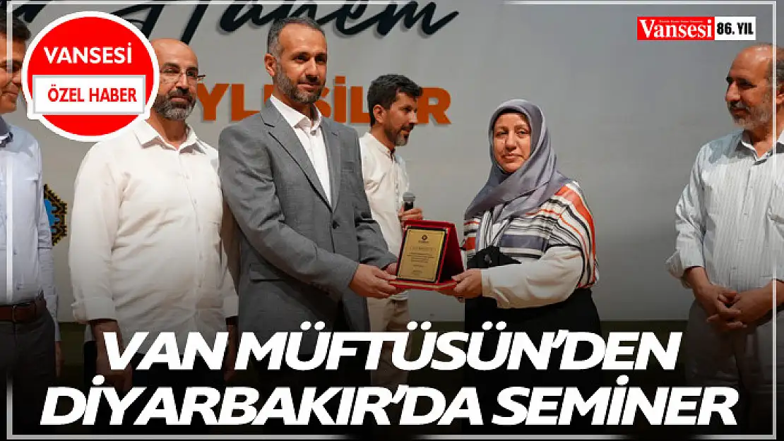 Van Müftüsün'den Diyarbakır'da Seminer