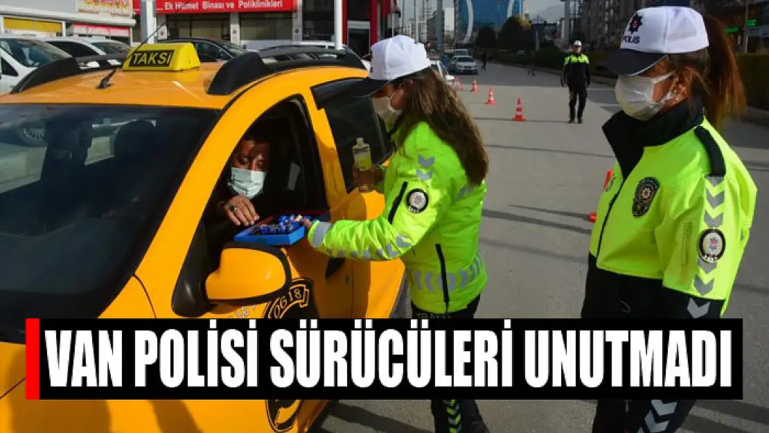 Van polisi sürücüleri unutmadı