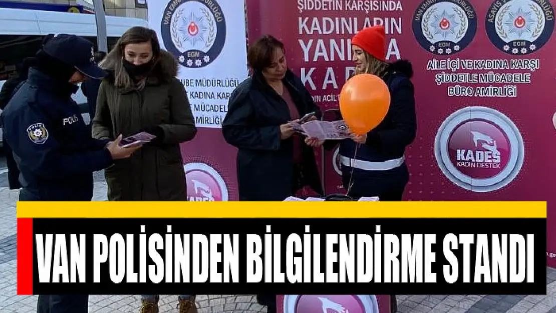 Van polisinden bilgilendirme standı