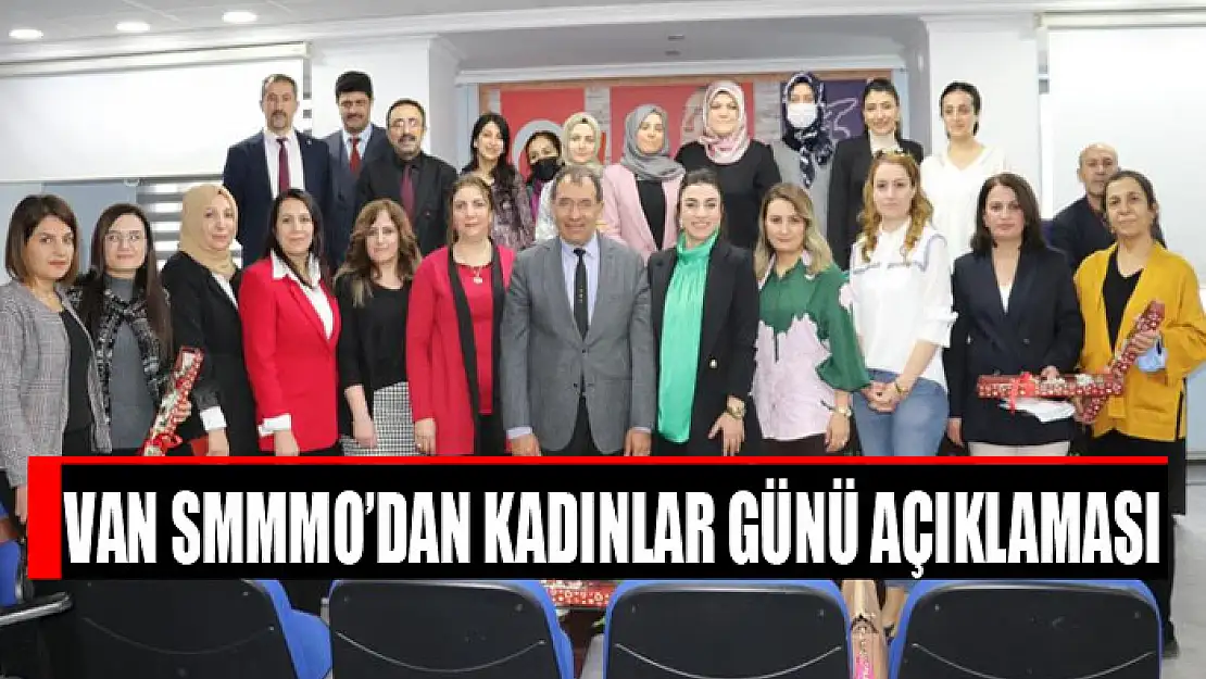 Van SMMMO'dan Kadınlar Günü açıklaması