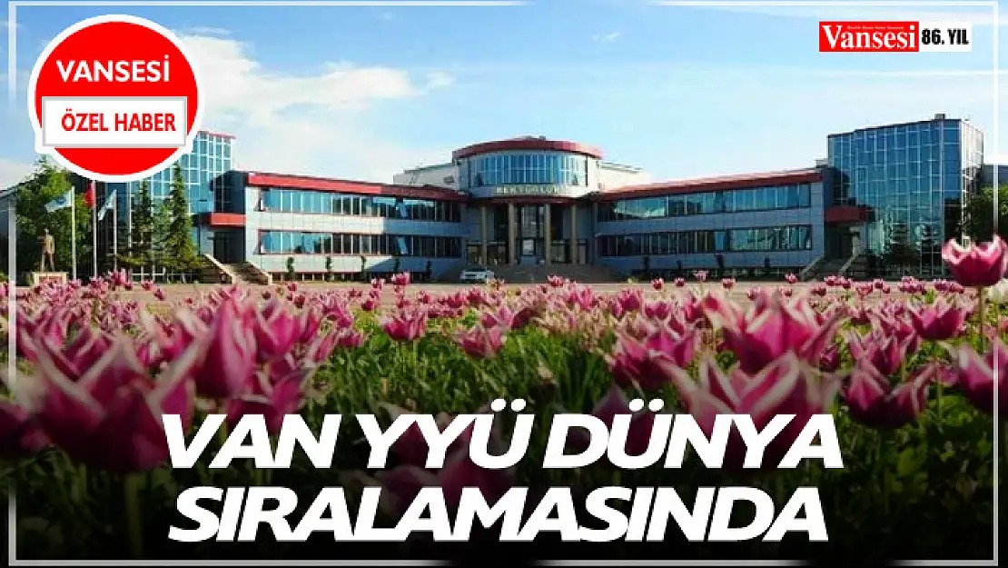 Van YYÜ Dünya Sıralamasında