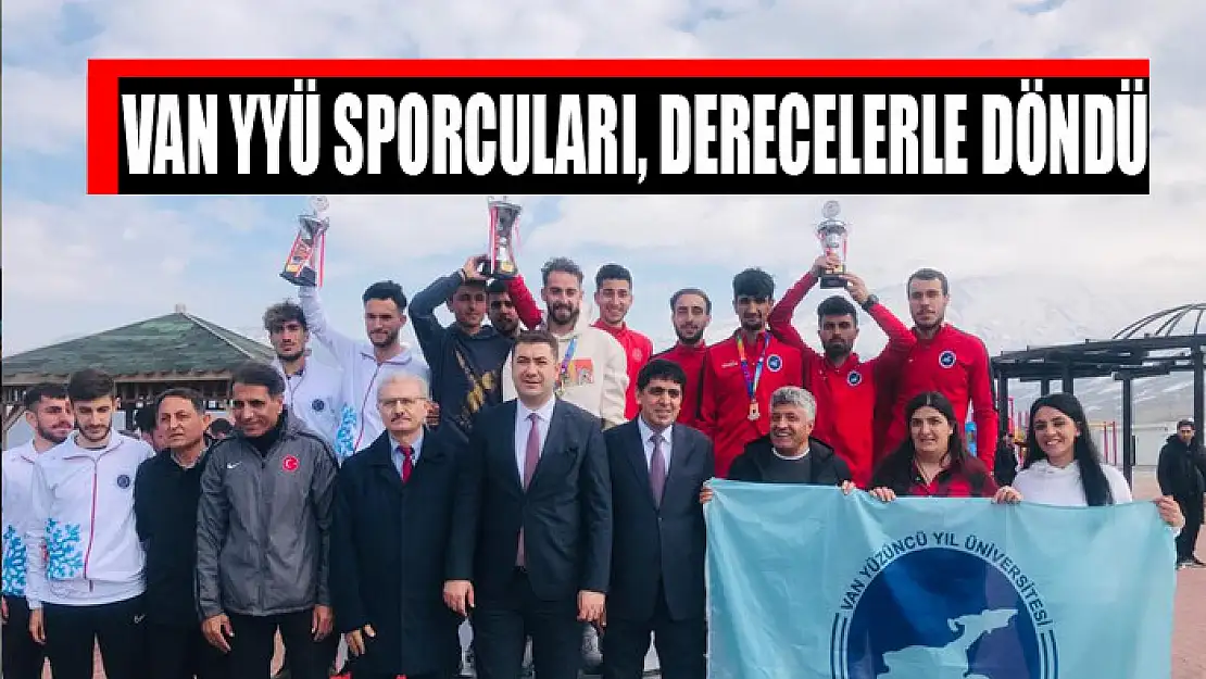 Van YYÜ sporcuları, derecelerle döndü