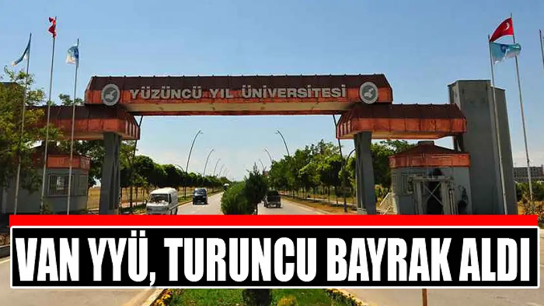 ​Van YYÜ, Turuncu Bayrak aldı