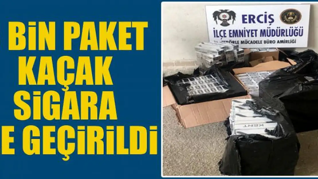 3 bin paket kaçak sigara ele geçirildi