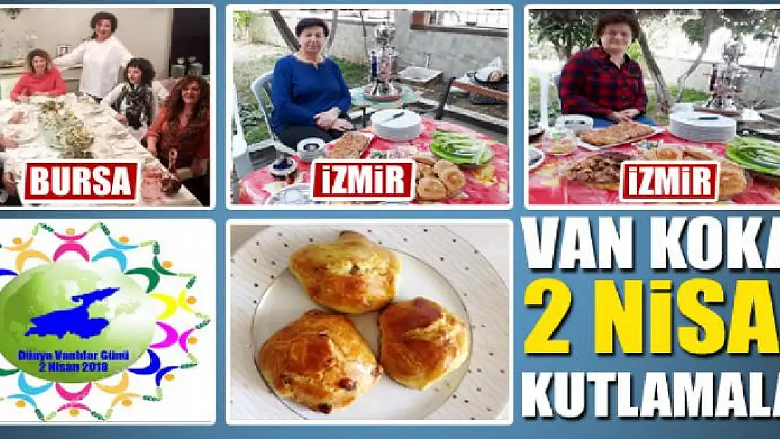 Van kokan 2 Nisan Kutlamaları