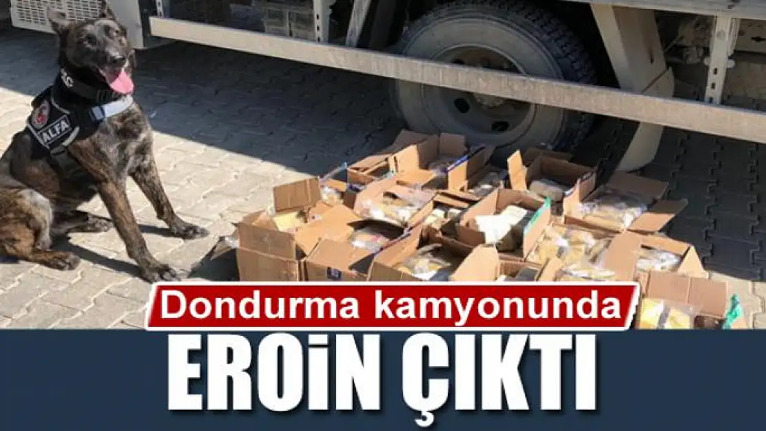 Dondurma kamyonunda eroin çıktı