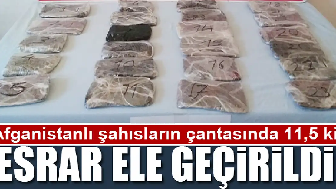 Afganistanlı şahısların çantasında 11,5 kilo esrar ele geçirildi