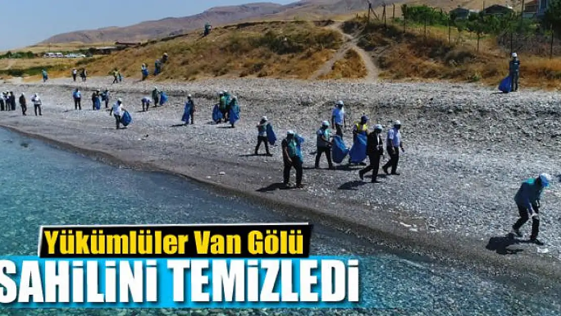 Yükümlüler Van Gölü sahilini temizledi