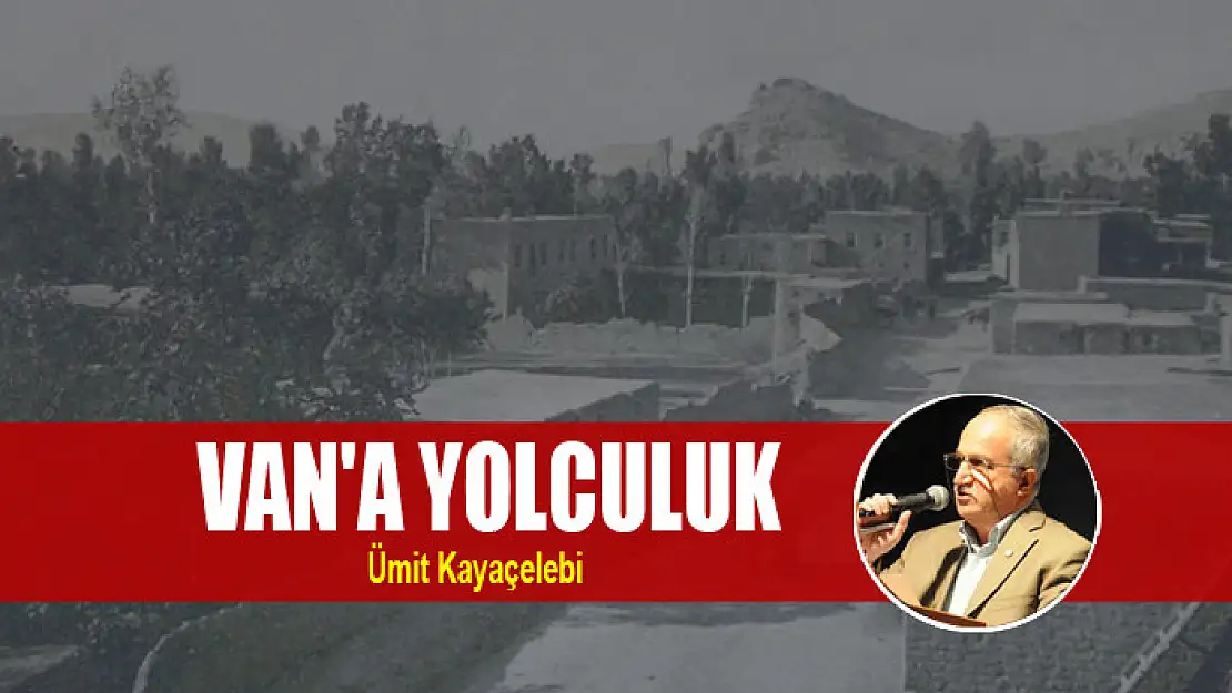 VAN'A YOLCULUK