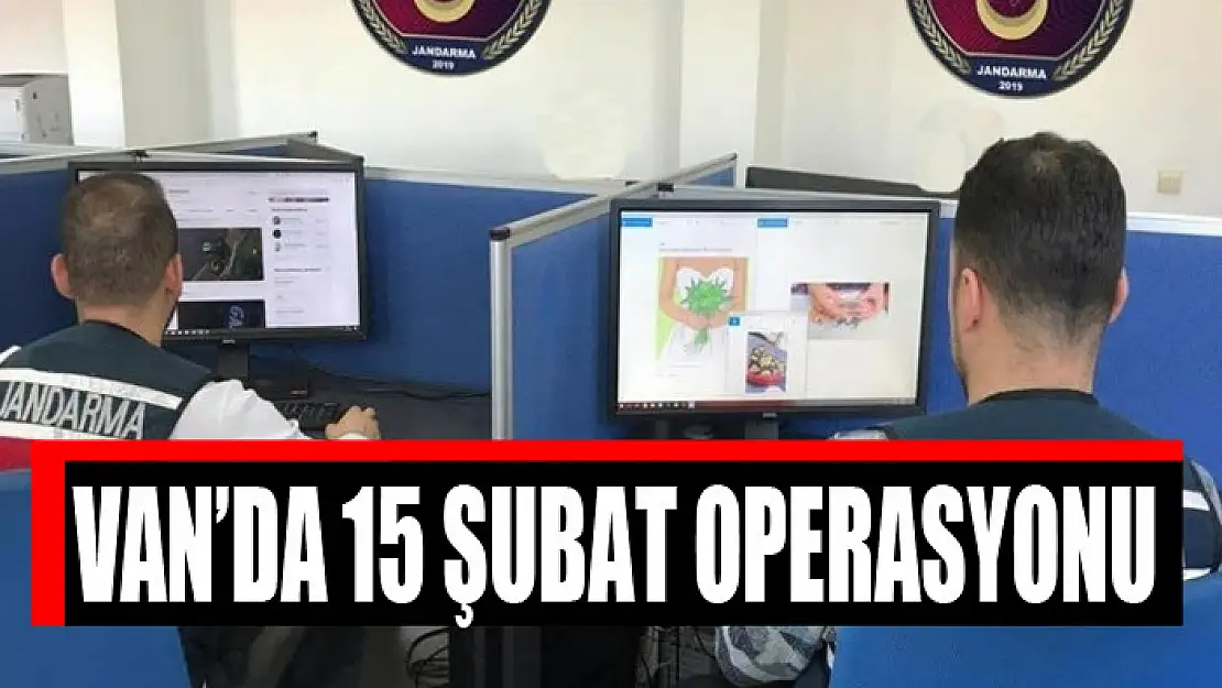 Van'da 15 Şubat operasyonu