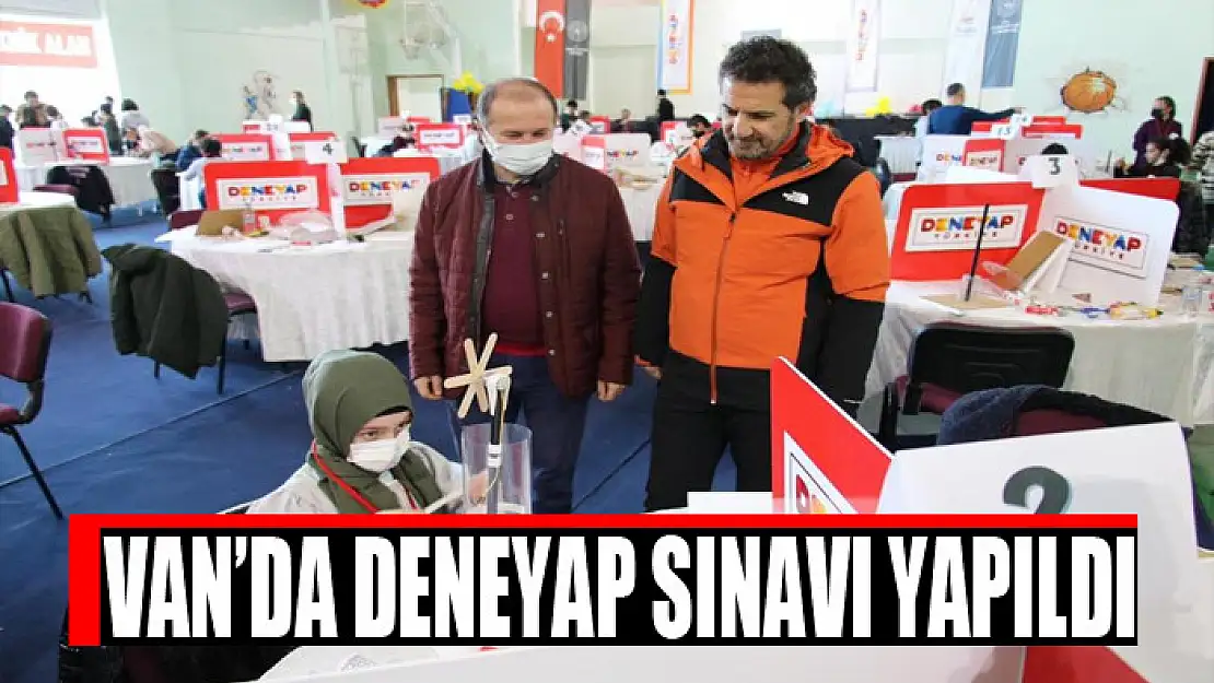 Van'da Deneyap sınavı yapıldı