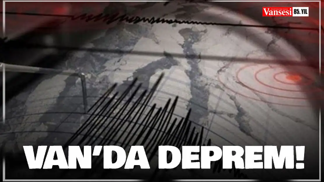 Van'da deprem.