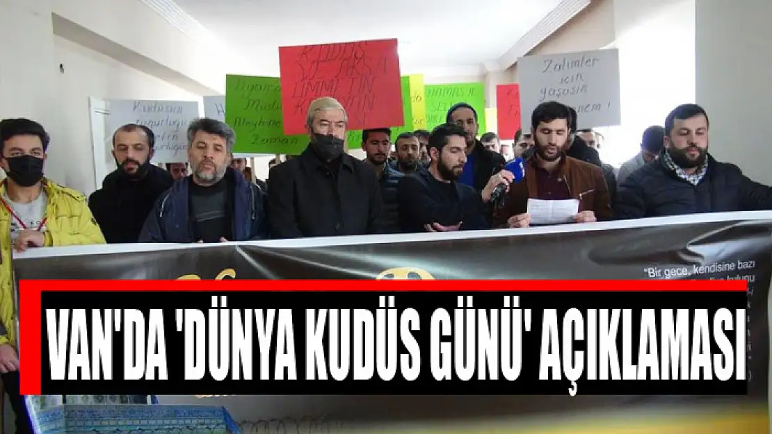 Van'da 'Dünya Kudüs Günü' açıklaması