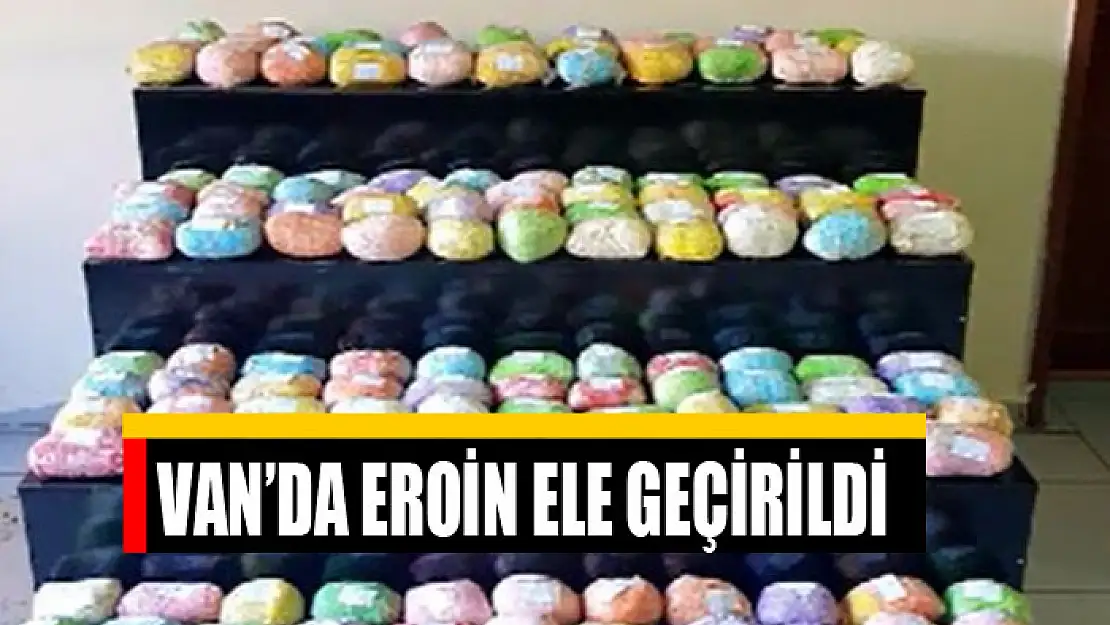 VAN'DA EROİN ELE GEÇİRİLDİ