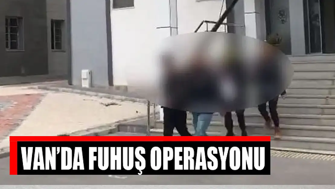 Van'da fuhuş operasyonu