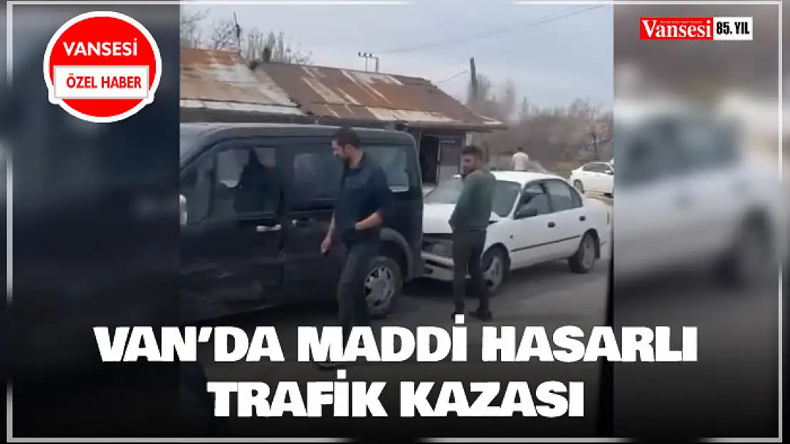 Van'da maddi hasarlı trafik kazası