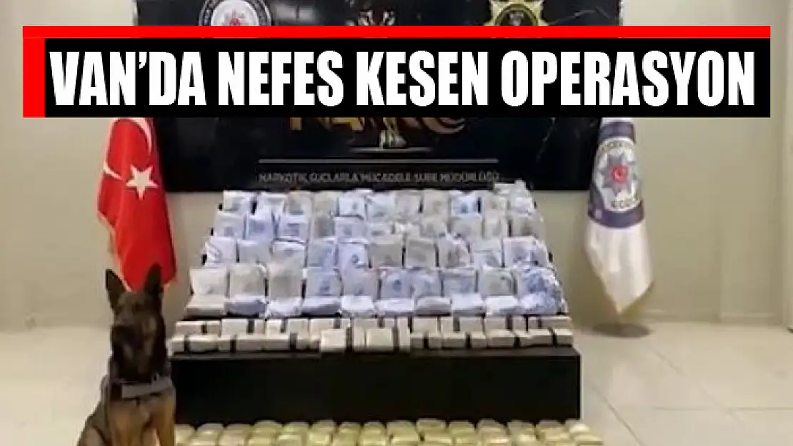 Van'da nefes kesen operasyon