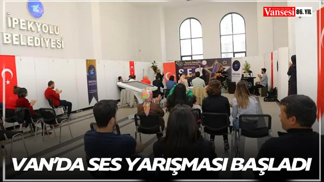 Van'da ses yarışması başladı