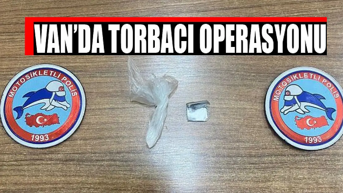 Van'da torbacı operasyonu