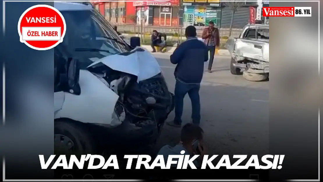 Van'da trafik kazası