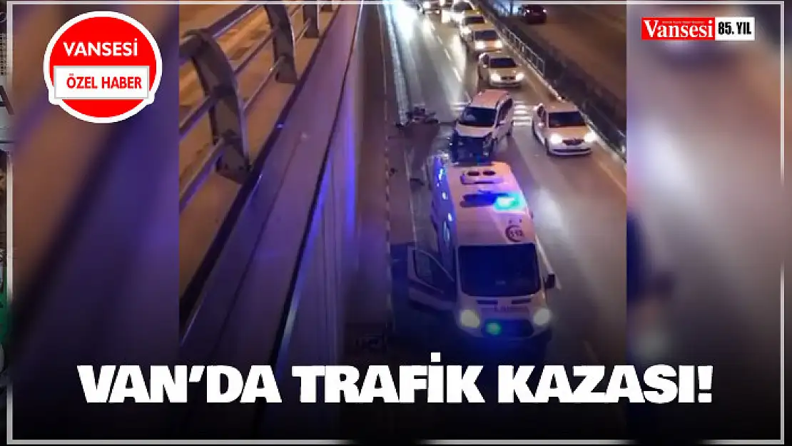 Van'da trafik kazası