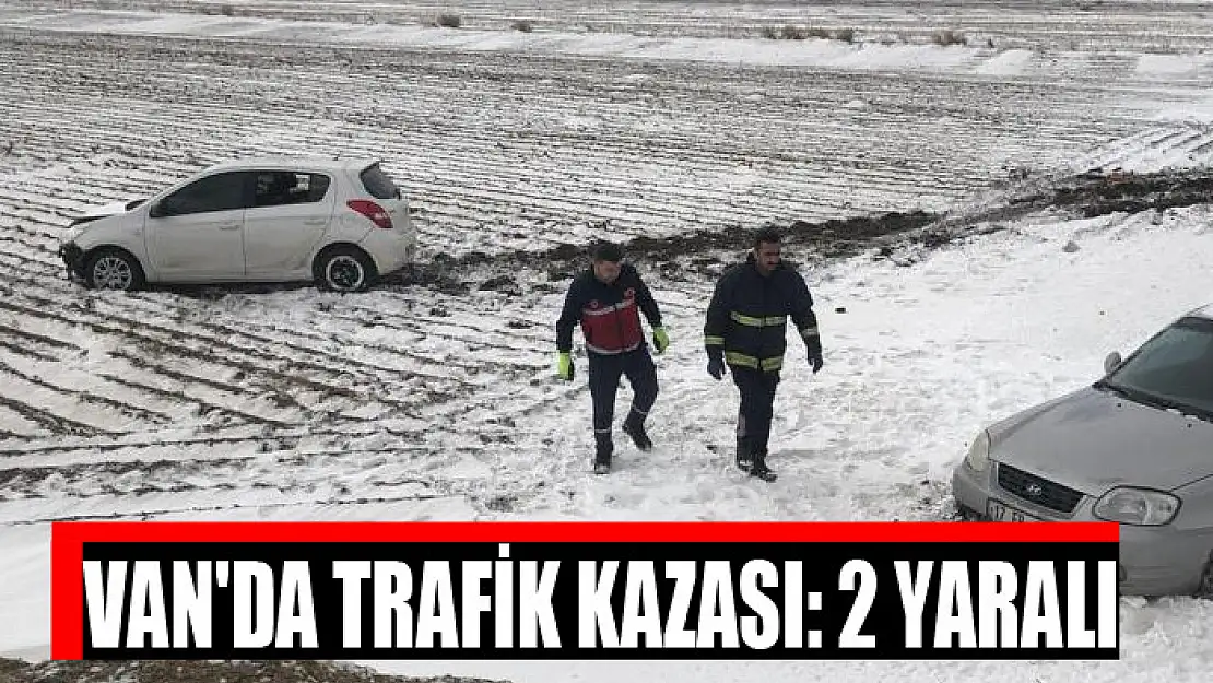 Van'da trafik kazası: 2 yaralı