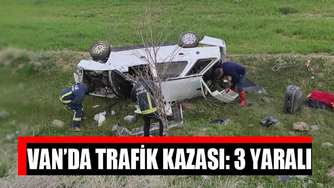 Van'da trafik kazası: 3 yaralı