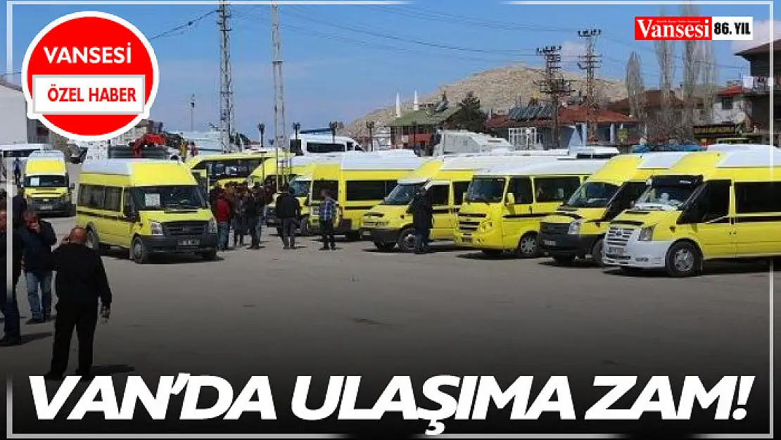 Van'da ulaşıma zam!