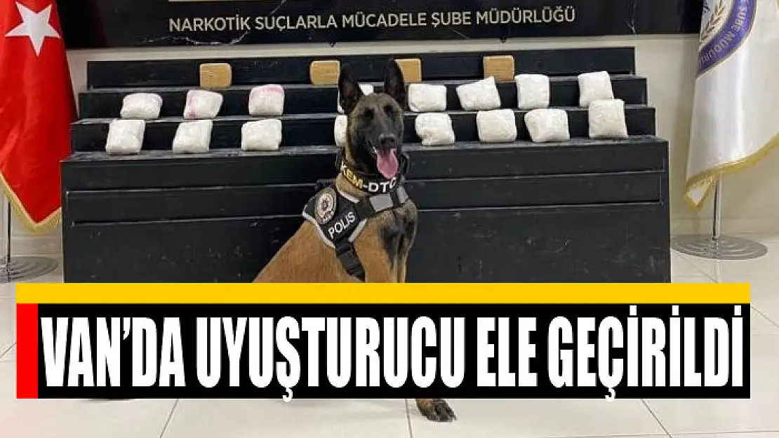 Van'da uyuşturucu ele geçirildi