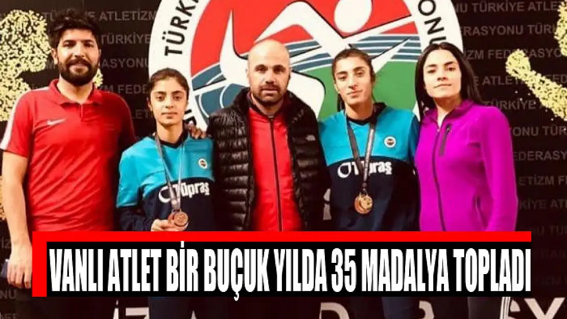 Vanlı atlet bir buçuk yılda 35 madalya topladı