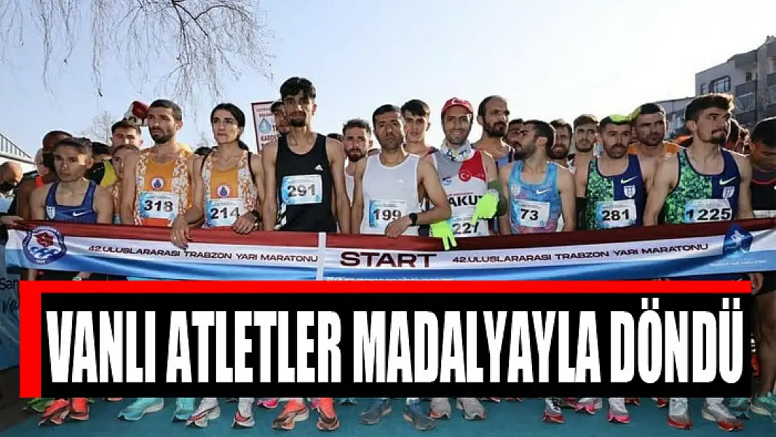 Vanlı atletler madalyayla döndü