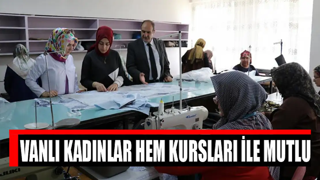 Vanlı kadınlar HEM kursları ile mutlu