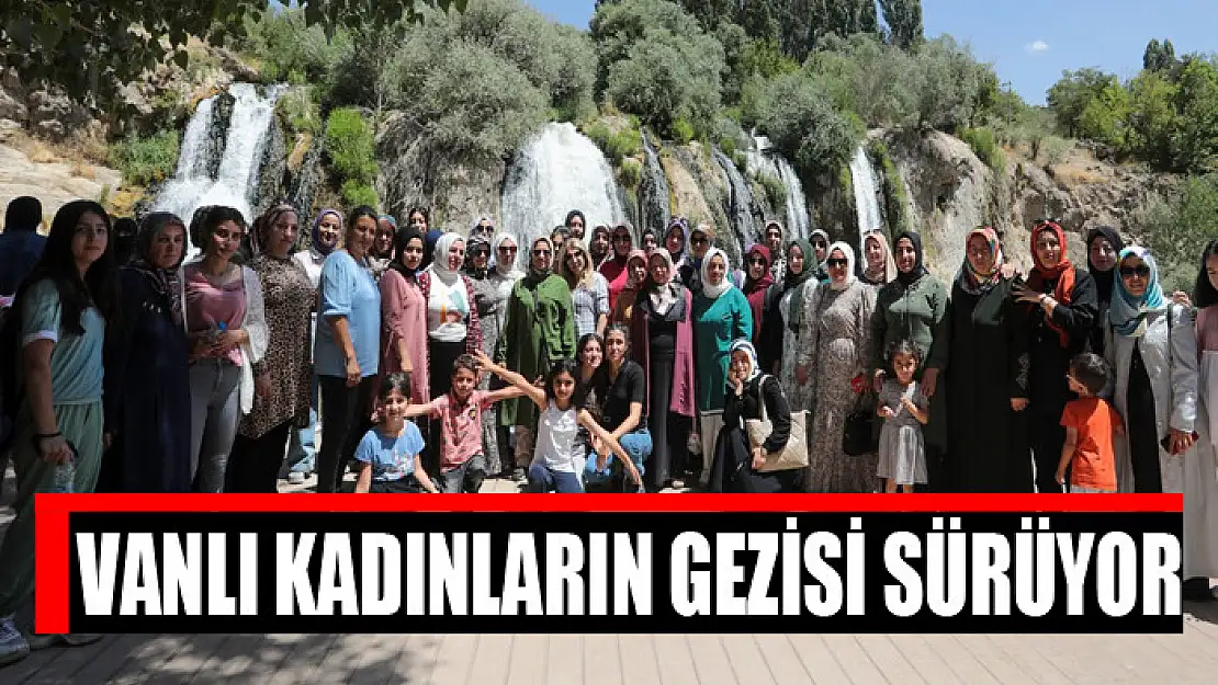 Vanlı kadınların gezisi sürüyor