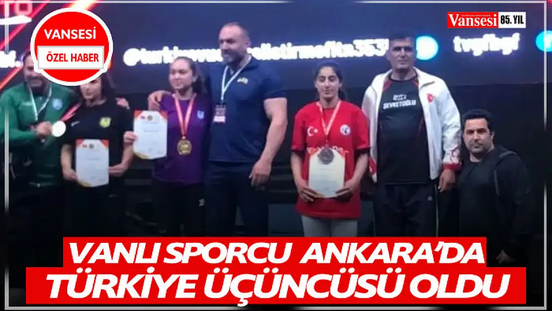 Vanlı sporcu Türkiye üçüncüsü oldu