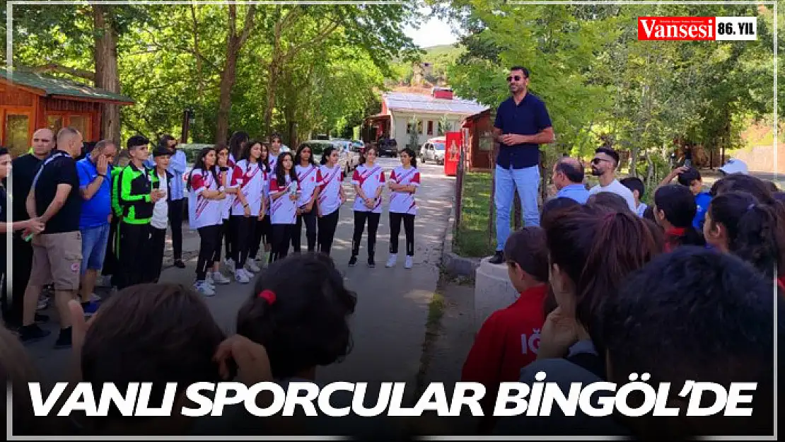 Vanlı sporcular Bingöl'de 