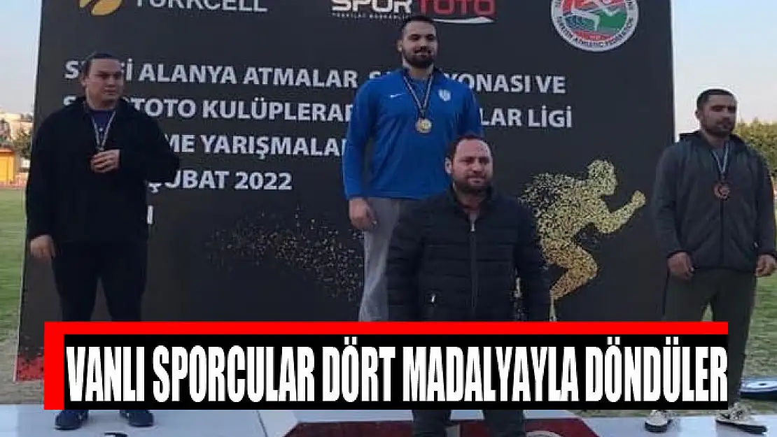 Vanlı sporcular dört madalyayla döndüler