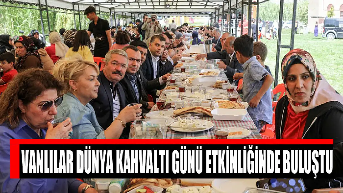 Vanlılar Dünya Kahvaltı Günü etkinliğinde buluştu