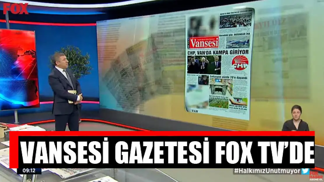 Vansesi Gazetesi Fox TV'de