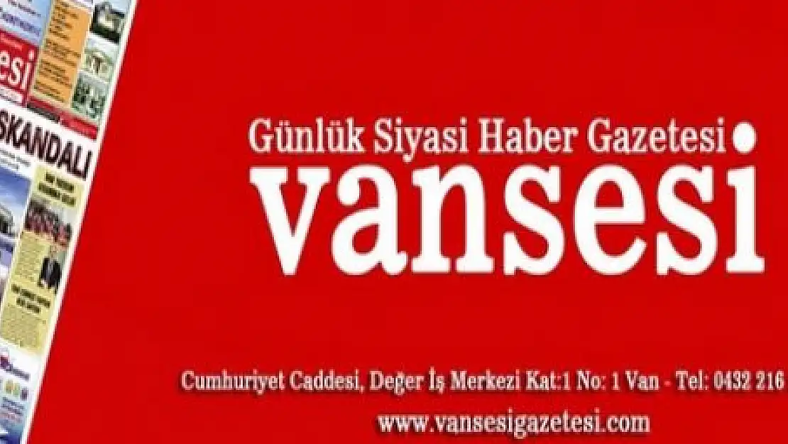 VANSESİ'NİN  ÖNERİSİ  GERÇEKLEŞİYOR!