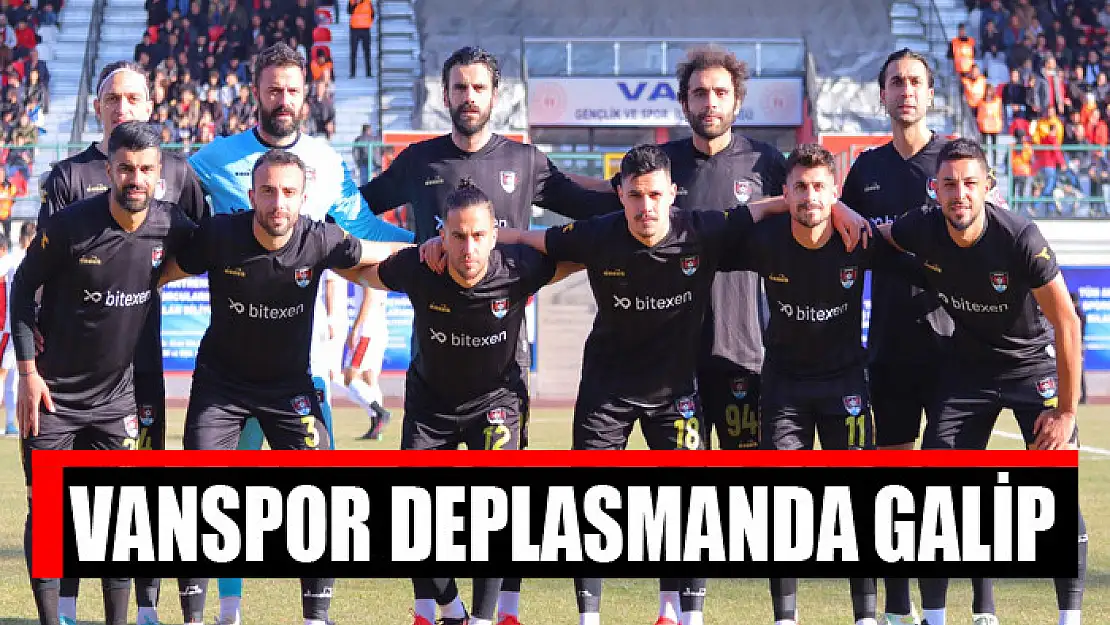 VANSPOR DEPLASMANDA GALİP