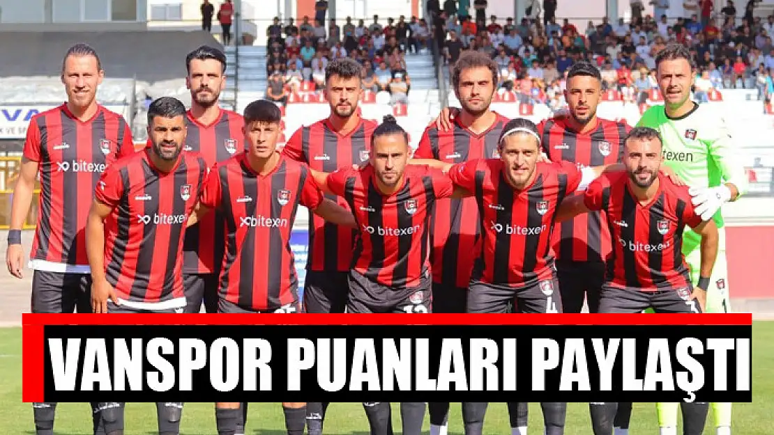 VANSPOR PUANLARI PAYLAŞTI