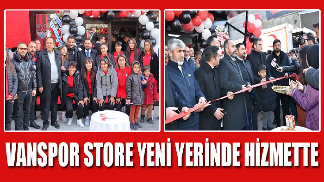 VANSPOR STORE YENİ YERİNDE HİZMETTE