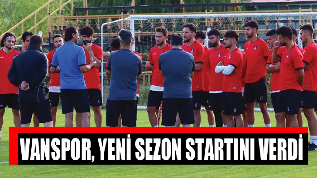 Vanspor, yeni sezon startını verdi